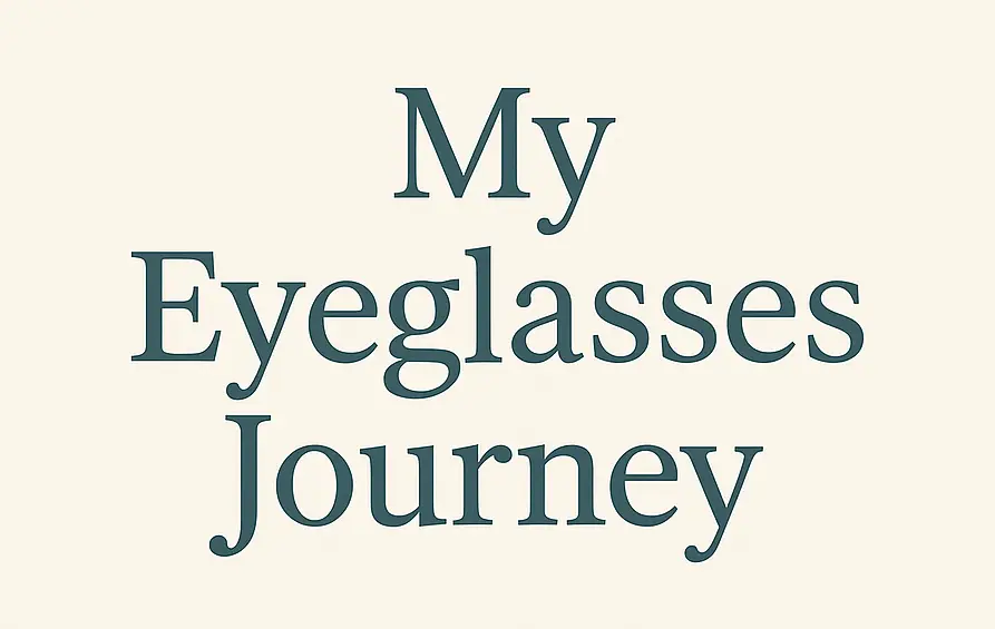 The Unexpected Journey Through Eyeglasses